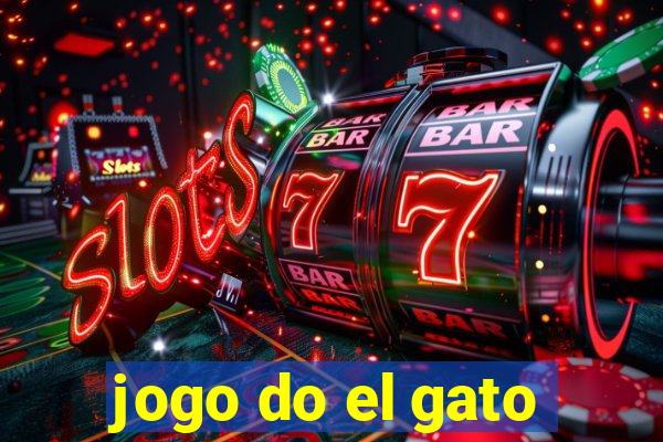 jogo do el gato